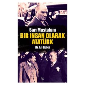 Halk Kitabevi Bir İnsan Olarak Atatürk