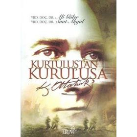 Halk Kitabevi Kurtuluştan Kuruluşa Atatürk