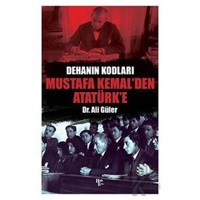 Halk Kitabevi Mustafa Kemal'den Atatürk 'e