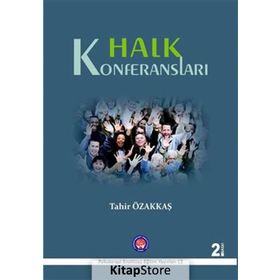 Halk Konferansları - Tahir Özakkaş