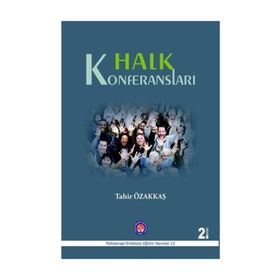 Halk Konferansları - Tahir Özakkaş