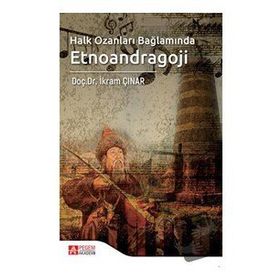 Halk Ozanları Bağlamında Etnoandragoji - Pegem Akademi Yayıncılık