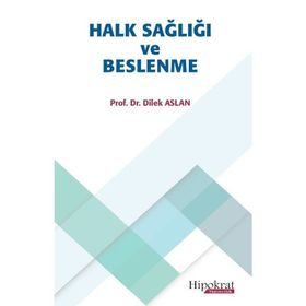 Halk Sağlığı ve Beslenme - Hipokrat Kitabevi