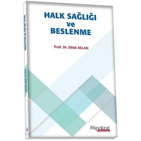 Halk Sağlığı ve Beslenme - Hipokrat Kitabevi