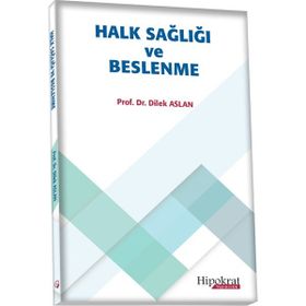 Halk Sağlığı ve Beslenme - Hipokrat Kitabevi