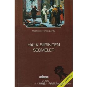 Halk Şiirinden Seçmeler - Ali Berat Alptekin Prof. Dr. Saim Sakaoğlu