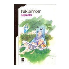 Halk Şiirinden Seçmeler - Ali Berat Alptekin Prof. Dr. Saim Sakaoğlu