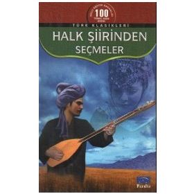 Halk Şiirinden Seçmeler - Ali Berat Alptekin Prof. Dr. Saim Sakaoğlu