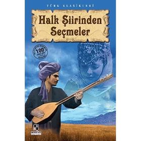 Halk Şiirinden Seçmeler - Derleme