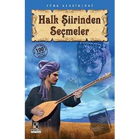 Halk Şiirinden Seçmeler - Derleme