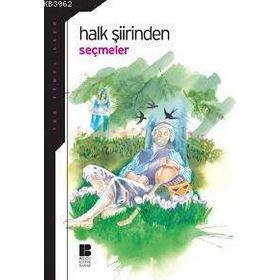 HALK ŞİİRİNDEN SEÇMELER - KOLEKTIF