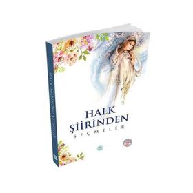 HALK ŞİİRİNDEN SEÇMELER - KOLEKTIF