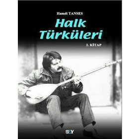 HALK TÜRKÜLERİ 2. KITAP - HAMDI TANSES