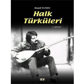 HALK TÜRKÜLERİ 3. KITAP - HAMDI TANSES