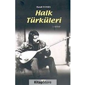 HALK TÜRKÜLERİ 3. KITAP - HAMDI TANSES