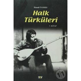HALK TÜRKÜLERİ 3. KITAP - HAMDI TANSES