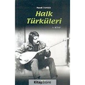 HALK TÜRKÜLERİ 4. KITAP - HAMDI TANSES