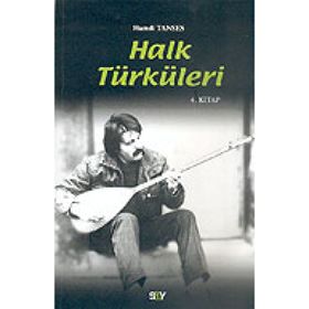HALK TÜRKÜLERİ 4. KITAP - HAMDI TANSES