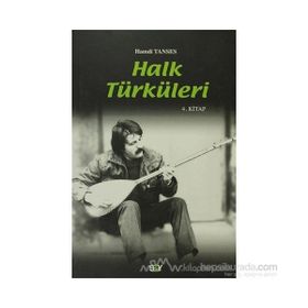 HALK TÜRKÜLERİ 4. KITAP - HAMDI TANSES