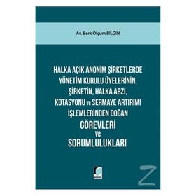Halka Açık Anonim Şirketlerde Yönetim Kurulu - Berk Olmuç