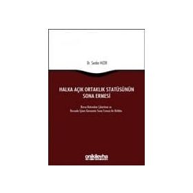 Halka Açık Ortaklık Statüsünün Sona Ermesi - Serdar Hızır