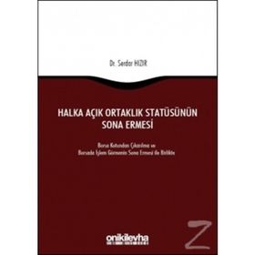 Halka Açık Ortaklık Statüsünün Sona Ermesi - Serdar Hızır