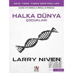Halka Dünya Çocukları 4 - Larry Niven - Panama Yayıncılık