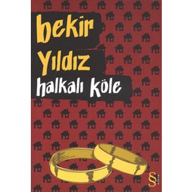 HALKALI KÖLE - BEKIR YILDIZ (ISBN:9786051416441)