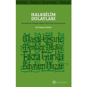 Halkbilim Dolaylari - Ali Osman Öztürk-