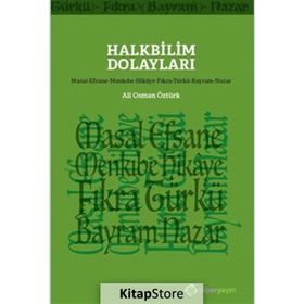 Halkbilim Dolaylari - Ali Osman Öztürk-