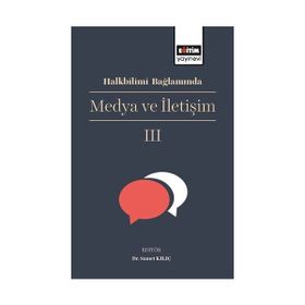Halkbilimi Bağlamında Medya ve İletişim 3 - Samet Kılıç