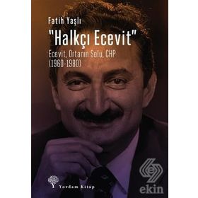 Halkçı Ecevit - Fatih Yaşlı