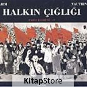 HALKIN ÇIĞLIĞI PARIS KOMÜNÜ II - JEAN VAUTRIN