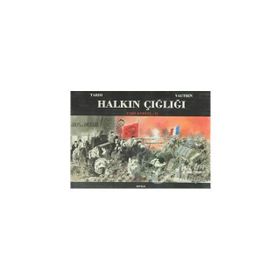 HALKIN ÇIĞLIĞI PARIS KOMÜNÜ II - JEAN VAUTRIN