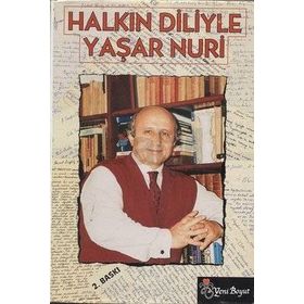 HALKIN DILIYLE YAŞAR NURI ÖZTÜRK - YAŞAR NURI ÖZTÜRK