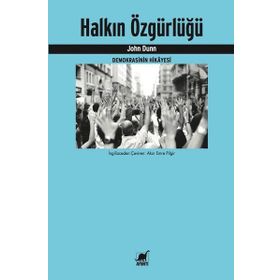 Halkın Özgürlüğü - John Dunn