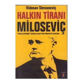 HALKIN TİRANI MİLOSEVİÇ - VIDOSAV STEVANOVİÇ