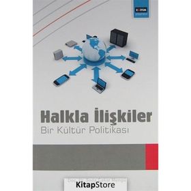 HALKLA İLİŞKİLER BIR KÜLTÜR POLİTİKASI - SEDA ÇAKAR MENGÜ