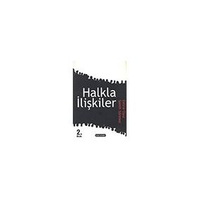 HALKLA İLIŞKILER - EMINE OYUR;SEMIH SÖNMEZ