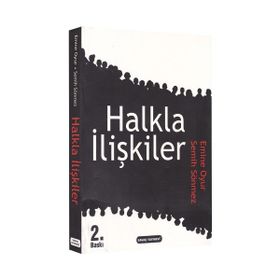 HALKLA İLIŞKILER - EMINE OYUR;SEMIH SÖNMEZ