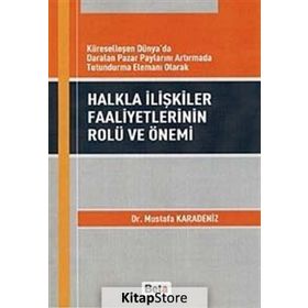 HALKLA İLİŞKİLER FAALIYETLERININ ROLÜ VE ÖNEMİ - MUSTAFA KARADENIZ