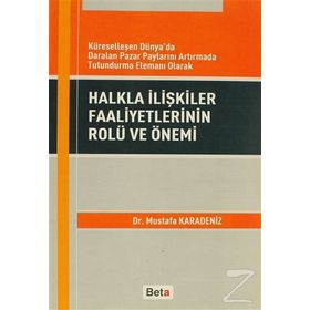 HALKLA İLİŞKİLER FAALIYETLERININ ROLÜ VE ÖNEMİ - MUSTAFA KARADENIZ
