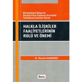 HALKLA İLİŞKİLER FAALIYETLERININ ROLÜ VE ÖNEMİ - MUSTAFA KARADENIZ