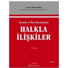 HALKLA İLIŞKILER KAVRAM STRATEJI VE UYGULAMALARI - AYDEMIR OKAY;AYLA OKAY