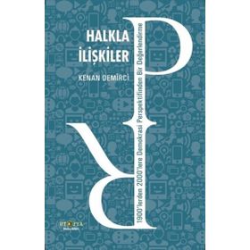 Halkla İlişkiler - Kemal Demirci - Ütopya Yayınevi