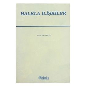 HALKLA İLİŞKİLER - METIN İŞÇİ