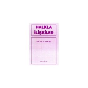 HALKLA İLİŞKİLER - METIN İŞÇİ
