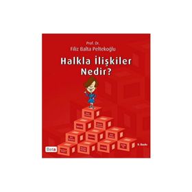 Halkla İlişkiler Nedir? - Filiz Balta Peltekoğlu