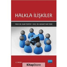 HALKLA İLIŞKILER - NURI TORTOP ;MEHMET AKIF ÖZER