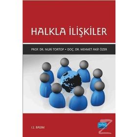 HALKLA İLIŞKILER - NURI TORTOP ;MEHMET AKIF ÖZER